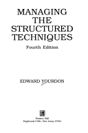 Cover of Managing the Structured Techniques: Strategies for Software Development in the 1990's